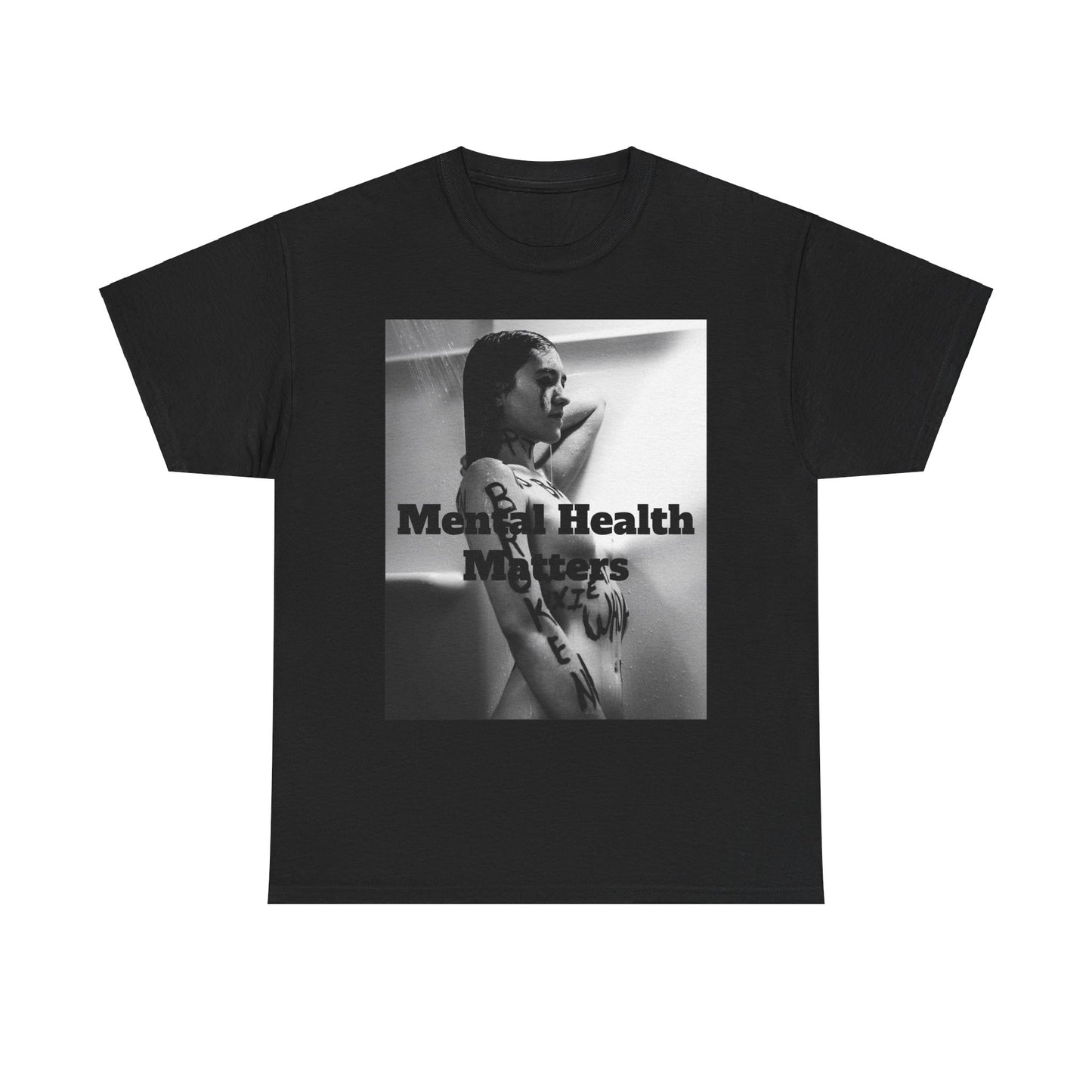 Mental Health Matters - TheArtistDae Model Original - Unisex Heavy Cotton Tee